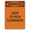 Signmission Safety Sign, OSHA WARNING, 5" Height, Keep 36 Inch Clearance, Portrait OS-WS-D-35-V-13266 - alternate 1